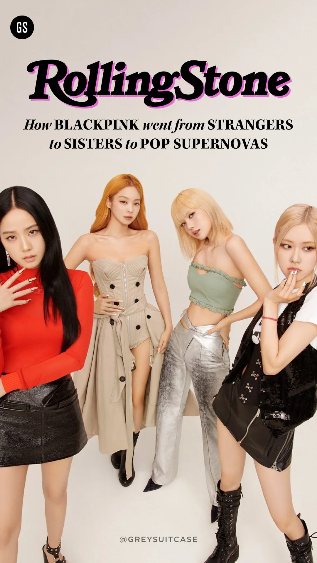 Blackpink x Rolling Stone — Greysuitcase